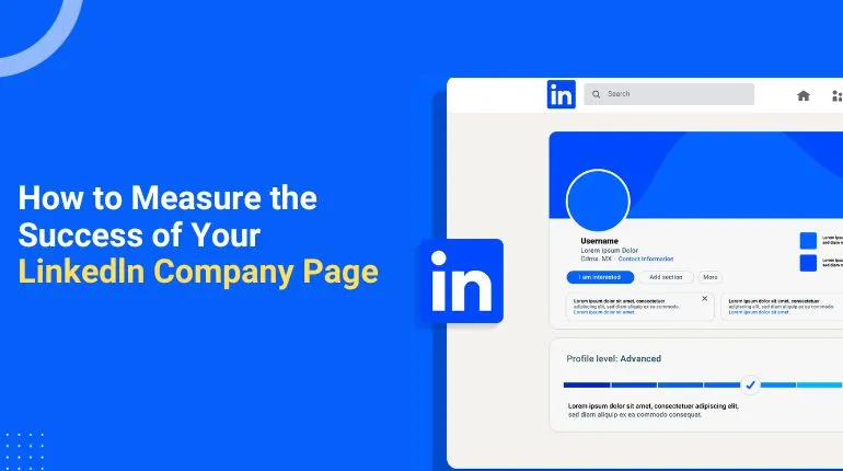 LinkedIn KPIs To Measure the Success of company page